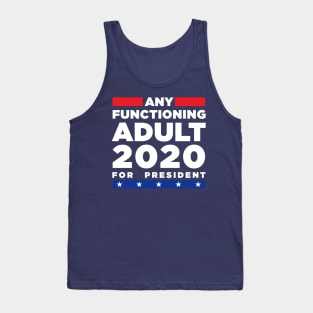 Any Functioning Adult 2020 Bold Edition Tank Top